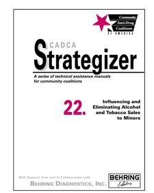 Strategizer 22 - Influencing and Eliminating Alcohol and Tobacco Sales to Minors - Download