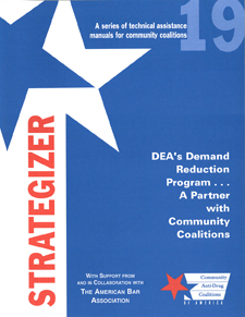 Strategizer 19 - DEA’s Demand Reduction Program… A Partner with Community Coalitions - Download