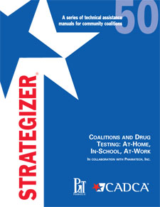 Strategizer 50 - Coalitions and Drug Testing: At-Home, In-School, At-Work - Download