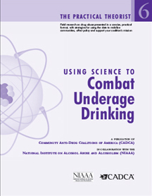 Practical Theorist 6 - Using Science to Combat Underage Drinking - Download