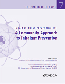 Practical Theorist 7 - Inhalant Abuse Prevention 101: A Community Approach to Inhalent Prevention - Download